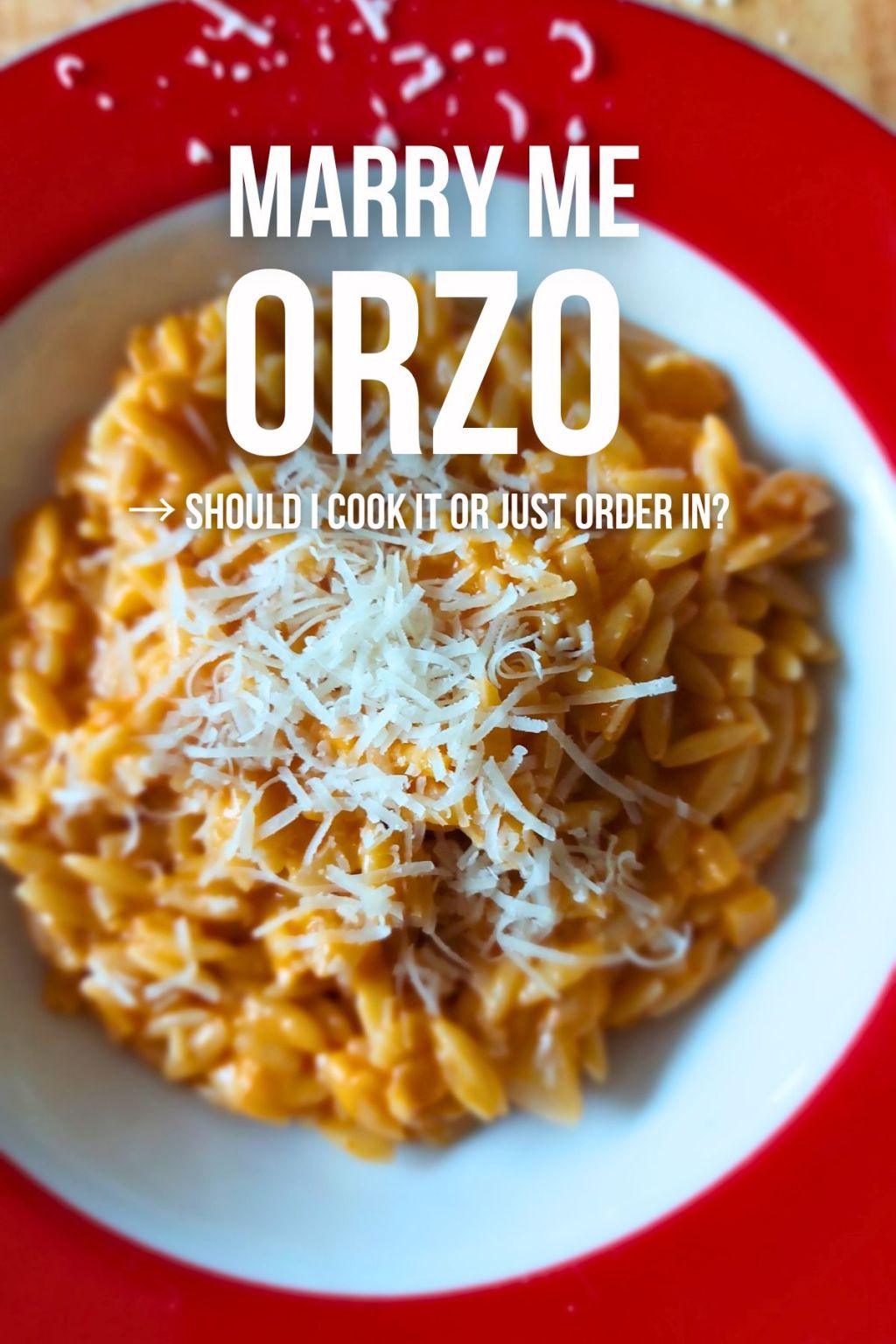 Marry Me Orzo&nbsp;(EP#54)