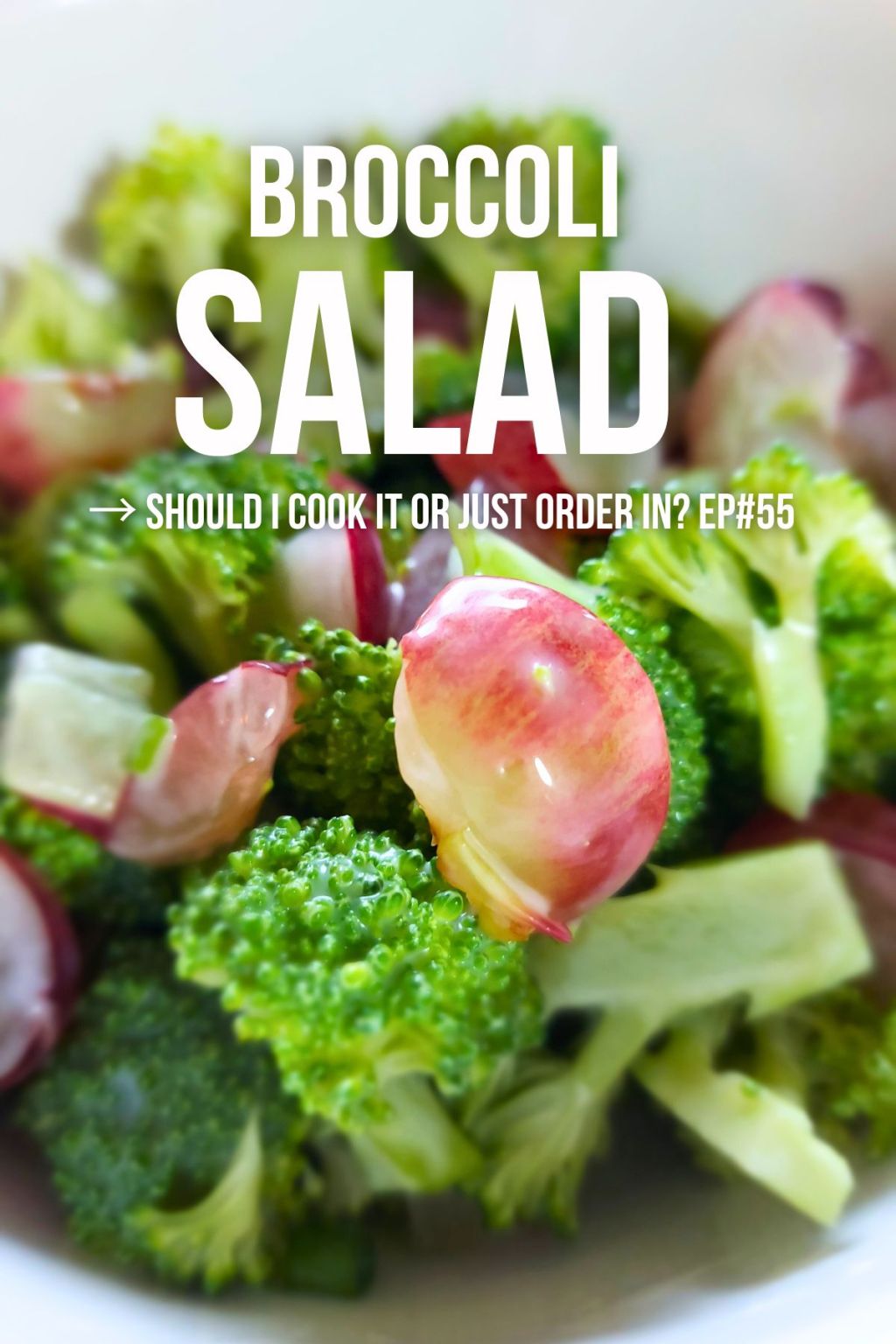 Holiday Broccoli Salad For One&nbsp;(EP#55)