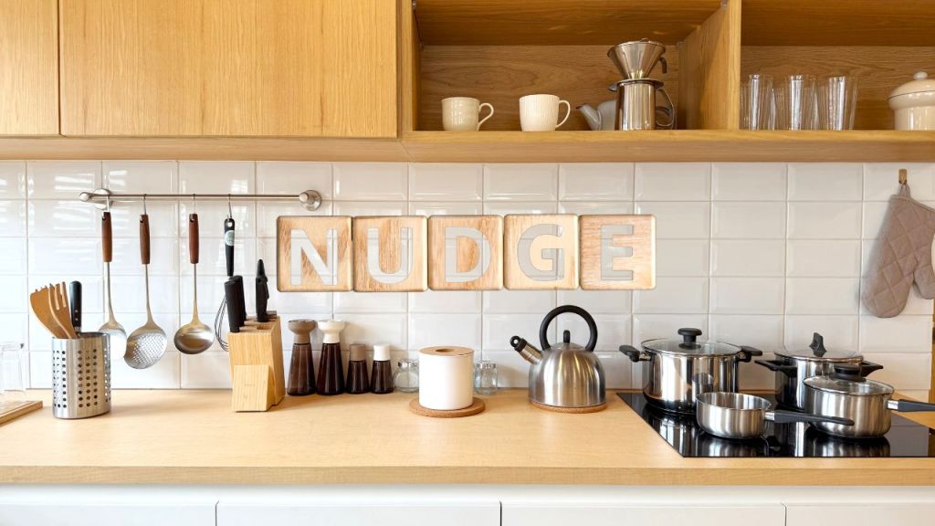 Nudge in the Kitchen