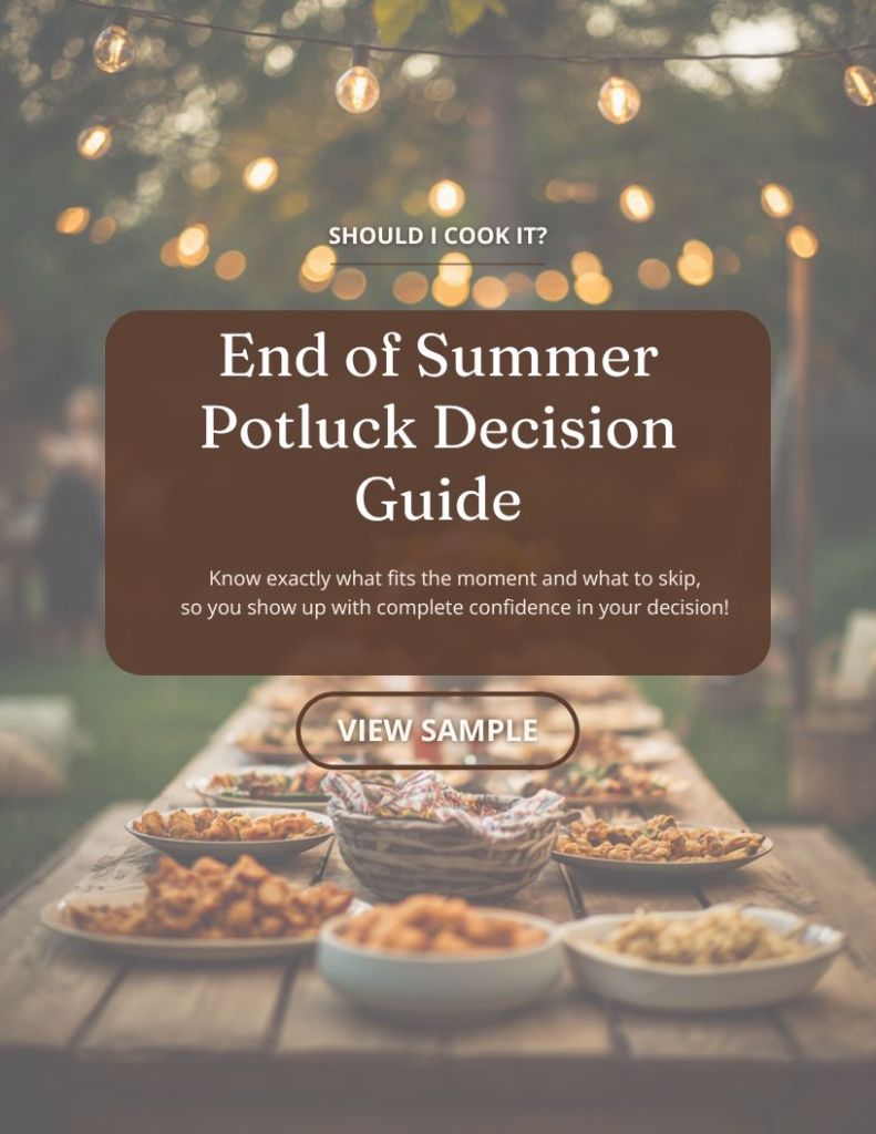 End of Summer Potluck Decision Guide